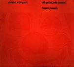 Campert, Remco - Dit gebeurde overal - Hoera, hoera Campert, Remco - Dit gebeurde overal - Hoera, hoera