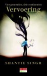 Shantie Singh - Vervoering