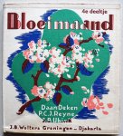 Deken Daan, Reyne P C J, Ubink J B, ill. Schröder Sierk - Bloeimaand 4e deeltje Merelslag
