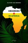Olivier van Beemen - Heineken in Afrika