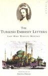 Lady Mary Wortley Montagu - The Turkish Embassy Letters