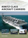 Elward, Brad A. & Wright, Paul. - Nimitz class aircraft carriers.