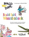 Roald Dahl 10998, Quentin Blake 42112 - Roald Dahl woordenboek van aaien tot zwoevig, een écht woordenboek met gewone en buitengebruikelijke woorden