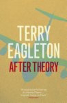 Terry Eagleton - After Theory