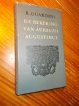 GUARDINI, R., - De bekering van Aurelius Augustinus.