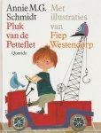 Annie M.G. Schmidt, Fiep Westendorp - Pluk Van De Petteflet