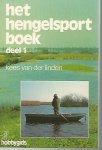 Linden, Kees van der - Het hengelsport boek deel 1 en deel 2