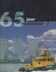 Blom, Ivo e.a. - 65 jaar Havenbedrijf 1932-1997 Blom, Ivo e.a. - 65 jaar Havenbedrijf 1932-1997