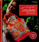 Miriam Dornemann & Malwina Ulrych - Noch mehr tolle Taschen selbst genäht