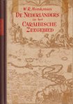 Menkman, W.R. - De Nederlanders in het Caraibische zeegebied waarin vervat de geschiedenis der Nederlandsche Antillen Menkman, W.R. - De Nederlanders in het Caraibische zeegebied waarin vervat de geschiedenis der Nederlandsche Antillen