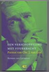 Gemeren, Rémon van - Een verschoppeling met vuurkracht. Portret van Chr. J. van Geel