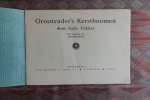 Fokker, Aafje. [ met zwartjes van Ans Muller-Idzerda ]. - Grootvader`s Kerstboomen.