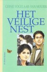 Vogelaar-van Mourik, G. - (01) Het veilige nest (Vlinderserie)