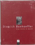 Unknown - Dietrich Bonhoeffer Zijn leven in beeld