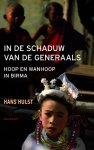 Hans Hulst 80407 - In de schaduw van de generaals hoop en wanhoop in Birma