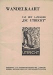  - Wandelkaart van het landgoed "De Utrecht" (Beheer: Nederlandsche Heidemaatschappij)