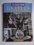Greenwald, Ted. - 30 jaar The Beatles; The Fab Four op het witte doek, bij optredens, op de plaat of cd en te boek.