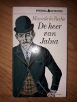 Roche, Mazo. de la - De heer van jalna