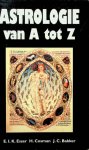 Esser, E.I.K./Cosman, H./Bakker, J.C. - Astrologie van A tot Z