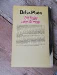 Belva Plain - Uit liefde voor de mens