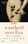 Carel Schaik; Kai Michel - De Waarheid Over Eva