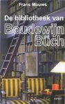 F. Mouws - De bibliotheek van Boudewijn Büch