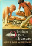 Clarke, A.C. and M. Wilson - Indian Ocean Treasure