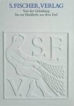 Pfäfflin, Friedrich, Ingrid Kussmaul - S.Fischer, Verlag. Von der gründung bis zur rückkehr aus dem exil