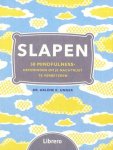 Dr. Arlene K. Unger - Slaap 50 Mindfulness oefeningen om je nachtrust te verbeteren