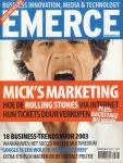 Diverse auteurs - EMERCE 2003 # 33, february/maart, Nederlands Business Innovation, Media & Technology Magazine met o.a.  COVER MICK JAGGER (ROLLING STONES) + 2 PAG. ARTIKEL, zeer goede staat