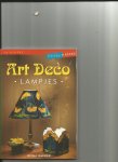 Bakker, Reina - Art Deco Lampjes