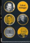 Macann, Christopher (editor) - Critical Heidegger