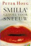 Peter Høeg, P. Hoeg - Smilla's gevoel voor sneeuw