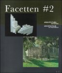St phane Beel, Paul Robbrecht & Hilde Daem, M.-Jos e Van Hee, - Arquitectura de Flandes /  Architectuur in Vlaanderen, Facetten 2  - Facetten #2