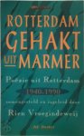 Rien Vroegindeweij 28511 - Rotterdam gehakt uit marmer - Poëzie uit Rotterdam 1940-1990