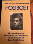 Dick Slootweg, Paul Witteman - Hoei boei!