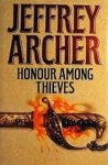 Archer, Jeffrey - Honour among thieves