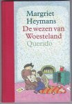 Heymans, Margriet - De wezen van Woesteland