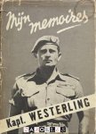 Kapt. R.P.P. Westerling - Mijn memoires... Kapt. Westerling