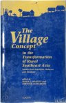 Mason C. Hoadley , Christer Gunnarsson 210936 - The Village Concept in the Transformation of Rural Southeast Asia Studies from Indonesia, Malaysia and Thailand