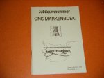 Ruiter, A.M. de. (red.) - Ons Markenboek. Jubileumnummer. Oudheidkundige Vereniging de Elf Marken. 26e Jaargang, no 3, september 2008.
