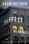 Adam Mitzner - The Perfect Marriage
