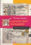 Veronique Roelvink - Gegeven den sangeren - meerstemmige muziek bij de Illustre Vrouwe Broederschap te 's-Hertogenbosch in de zestiende eeuw