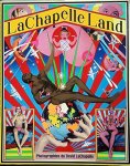 LaChapelle, David - LaChapelle Land