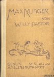 Pastor, Willy - Max Klinger