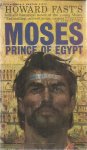 Fast, Howard - Moses, prince of Egypt