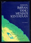 Soehoed, A.R. - Asahan, impian yang menjadi kenyataan