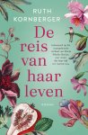 Ruth Kornberger - De reis van haar leven
