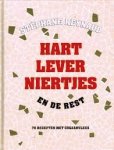 Reynaud, Stéphane - Hart lever niertjes en de rest.  78 recepten met orgaanvlees