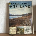  - Touring guide to SCOTLAND